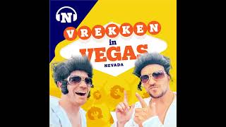 VREKKEN IN VEGAS 6 De Afrekening quotDit is het einde van de podcastquot [upl. by Notsur602]