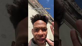 Using Apple Maps in NYC relatable nyc maps [upl. by Alicia]