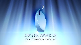 2018 Dwyer Awards for Excellence in Education [upl. by Bowles]