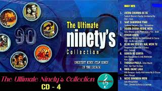 The Ultimate Ninetys Collection 2007CD4Mast HitsGreatest Hindi Film Songs Of The DecadeHQ [upl. by Iviv]