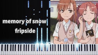 Memory of snow Piano Cover  fripSide  Sheet Music  Tutorial  memory of snow [upl. by Dikmen]