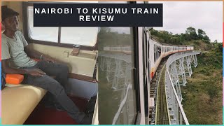 12hrs journey on Nairobi to Kisumu train  First class cabin review  Is it better than a matatu [upl. by Yelyac]