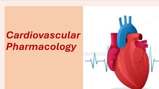 Cardiovascular Pharmacology Terminologies amp Fundamentals [upl. by Arjun279]