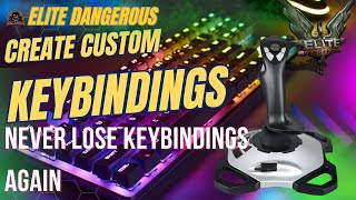 Elite Dangerous Custom Keybinding Method Never Lose Keybindings again [upl. by Pier]