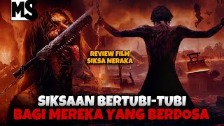 FILM INI BISA BIKIN TOBAT‼️REVIEW S1KSA NERAKA [upl. by Bertrando]