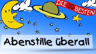 Abendstille überall  Die besten Schlaflieder  Kinderlieder [upl. by Charlene]