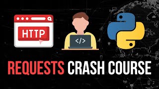 Requests Library in Python  Beginner Crash Course [upl. by Eirollam]