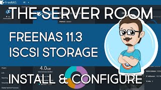 Creating iSCSI Storage with FreeNAS v113  TSR [upl. by Northway]