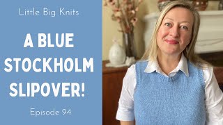 Episode 94  The Stockholm Slipover Lento Sweater in Nutiden and a Visit to 2 Montreal Yarn Shops [upl. by Russia]