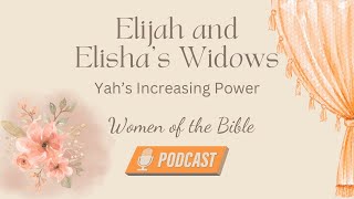 Elijah and Elishas Widows [upl. by Sucam]