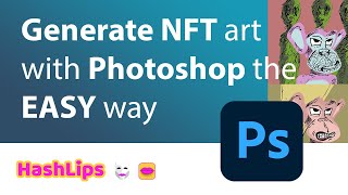 Generate NFT art with Photoshop the EASY way [upl. by Rakso741]