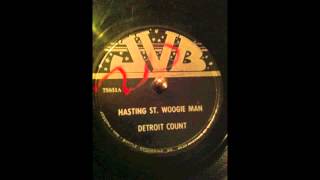 Detroit Count Hasting St Woogie Man 78rpm [upl. by Nohtanoj400]