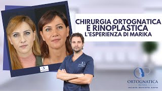 Chirurgia Ortognatica e Rinoplastica  Lesperienza di Marika [upl. by Arlynne864]