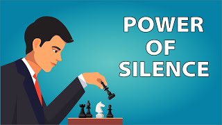 Why Silence Is Powerful  5 Secret Advantages of Being Silent [upl. by Zed]