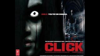 Click  Full Movie 2010  Hindi Horror  Shreyas Talpade  Sada  Sneha Ullal [upl. by Artiek966]