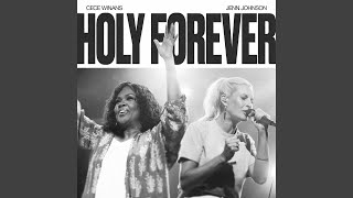 Holy Forever Live feat CeCe Winans [upl. by Hallimaj256]