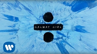 Ed Sheeran  Galway Girl Official Lyric Video [upl. by Anu]