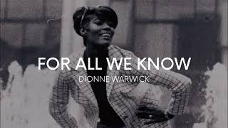 Dionne Warwick  For All We Know  c 19671968 [upl. by Caria998]