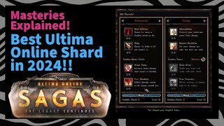 Masteries Explained UOSagas Best Shard for Ultima Online in 2024 [upl. by Eicyak]