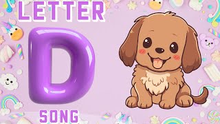 quotLetter D Song  Fun ABC Learning for Kids  Sing Along amp Learnquot [upl. by Colley]