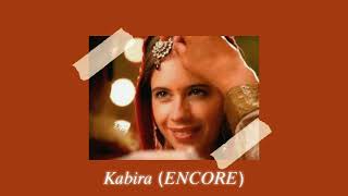 kabira encore slowed  reverb  yjhd [upl. by Namolos345]