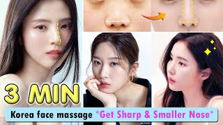 3 MIN Get Sharp Nose Smaller Nose Slim Nose Lift Nose bridge  Korean Nose Massage [upl. by Adriell]