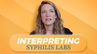 Syphilis Laboratory Diagnosis for New Nurse Practitioners [upl. by Leahcimrej]