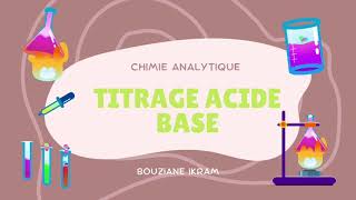 Chimie analytique  titrage acide base [upl. by Aihsenak]