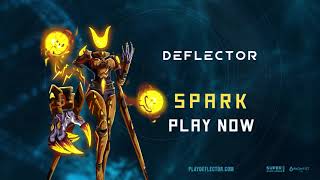 Deflector Gameplay  Spark [upl. by Ailima]