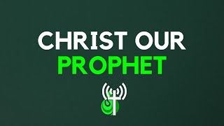 Christ Our Prophet  Regenerated Radio S4 E6 [upl. by Amhsirak]