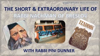 THE SHORT amp EXTRAORDINARY LIFE OF RABBI NACHMAN OF BRESLOV [upl. by Yelbmik]