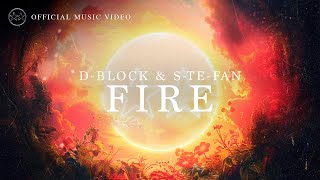 DBlock amp SteFan  Fire Official Video [upl. by Tomlin]