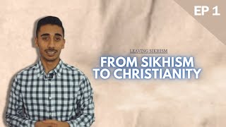 Leaving Sikhism Why I chose to leave [upl. by Eldoree]