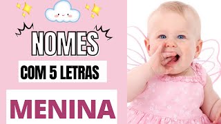 100 NOMES FEMININOS COM 5 LETRAS [upl. by Eisnyl]