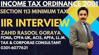 Minimum Tax  Turnover Tax  Sec 113  Income Tax Ordinance 2001  FBR  IIR Interview [upl. by Nnylsia235]