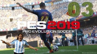 PES 2019 Vers une légende 03 Zéro pointé [upl. by Asiek]