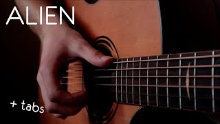 Dennis Lloyd  Alien  Fingerstyle Guitar Cover TABS [upl. by Acirretal]