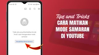 Cara Menonaktifkan Mode Samaran di YouTube [upl. by Hough]