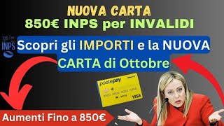 850€ INPS per INVALIDI Tutte le NOVITÀ di Ottobre su Pensioni [upl. by Bree]