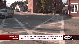 Claremont police given Narcan to 9monthold child after suspected fentanyl overdose [upl. by Lorola]