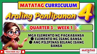 GRADE 4 ARALING PANLIPUNAN QUARTER 3 WEEK 1 [upl. by Alakam]