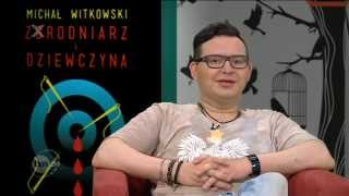 Michał Witkowski  ciąg dalszy rozmowy Xięgarni 2014 [upl. by Eatnuhs991]