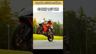 Top 5 best 300cc bikes in 2023 shorts bikeshorts realriders [upl. by Annekahs]