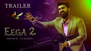 EEGA 2  Official Trailer Makkhi 2  Ramcharan  Samantha  S S Rajamouli  Makkhi 2 update [upl. by Htezil2]