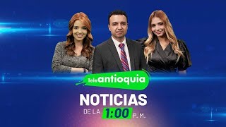 Teleantioquia Noticias de la 100 pm  04 de octubre de 2023  Teleantioquia Noticias [upl. by Yart]