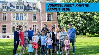 HET VORMSEL FEEST VAN XANTHE  Familie Meerschaert Vlog [upl. by Alyworth466]