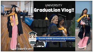 Graduation Vlog Achieving My Masters Degree  Class of 2024  TAMUCC  DHRUTI JOSHI [upl. by Nealy]