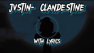 JVSTIN  CLANDESTINA Remix with English Lyrics use Headphones 🎧 [upl. by Meekar714]