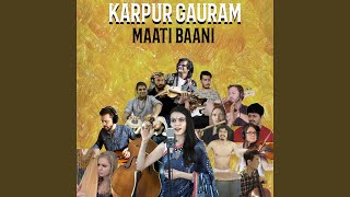 Karpur Gauram [upl. by Mutat]