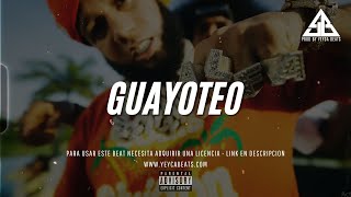 Reggaeton Perreo Type Beat  Alfa El Jefe x NFasis x Guayna Type Beat  GUAYOTEO  Perreo Beat [upl. by Aramit745]